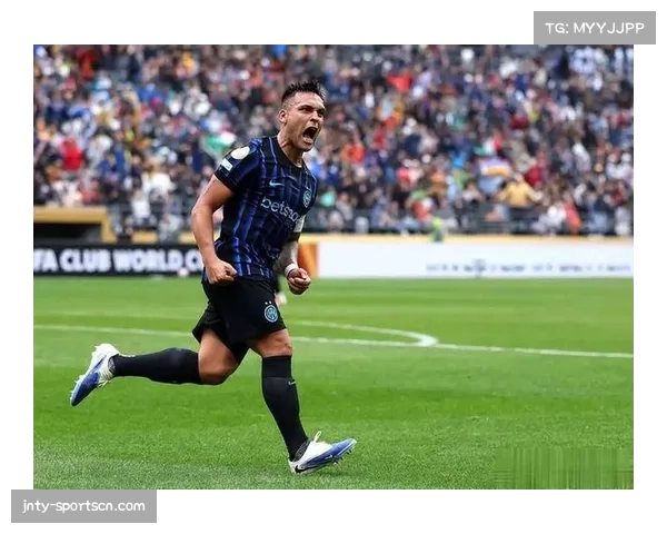 劳塔罗因小腿受伤缺阵国米锋线面临严峻考验